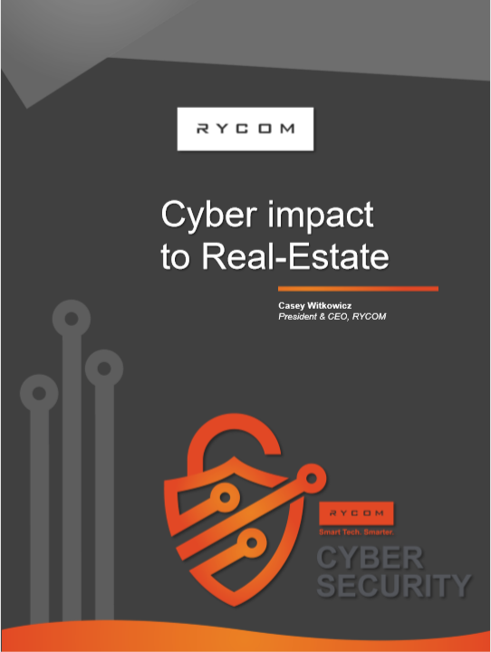 Cyber impact to Real Estate Report by RYCOM